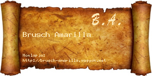 Brusch Amarilla névjegykártya